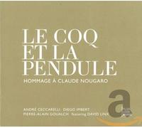 André Ceccarelli - Le Coq Et La Pendule