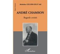 André chamson Micheline Cellier-Gelly (Auteur)