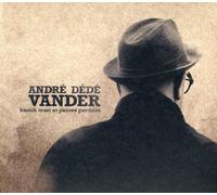 André Dédé Vander - French Toast Et Peines Perdues [Import]