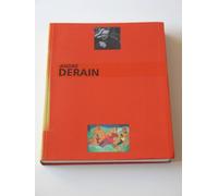 Andre derain, le peintre du trouble moderne: - MUSEE D'ART MODERNE DE LA VILLE DE PARIS 18 NOVEMBRE 1994-19 MARS 1995