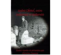 André Dhôtel, Entre Archaïsme Et Modernité