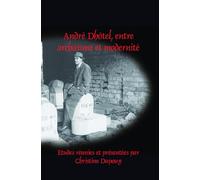 André Dhôtel, entre archaïsme et modernité