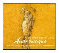 André Ernest Modeste Grétry : Andromaque