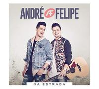 Andre & Felipe - Na Estrada [Import]