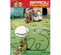 André Fr Spirou und Fantasio 11: Ein eisgekühlter Gast taut auf: (Poche)