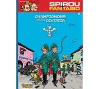 André Fr Spirou und Fantasio 5: Champignons für den Diktator: Spa (Poche)
