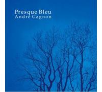 Andre Gagnon - Presque Bleu [Import]