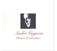 André Gagnon - Rêves d'Automne