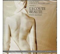 André Garceau - L'Ecoute Beaute