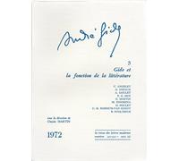 Andre gide 3 gide et la fonction de la litterature