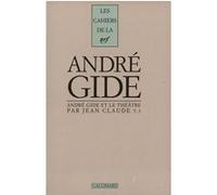 André Gide et le théâtre Jean-Claude (Auteur)