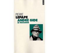 André Gide, le messager