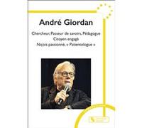 André Giordan Collectif (Auteur), André Giordan (Auteur)