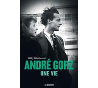 André Gorz, une vie