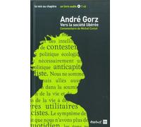 André Gorz, vers la société libérée