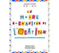 Andre Jacques - Le Monde Enchanteur De L'ocarina