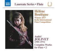 Jolivet – Oeuvres pour Flûte Intégrale Volume 2 – CD – NAXOS