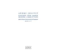 Andre jolivet - concerto pour basson, orchestre a cordes et piano (version pour piano et basson)