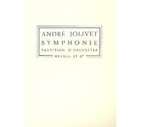 Andre jolivet: symphonie no.1 (ph208) (orchestra)