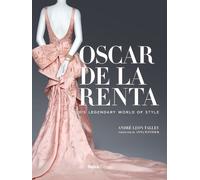 André Leon Talley Oscar de la Renta (Relié)