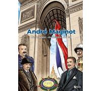 BD ANDRE MAGINOT: Un homme au-dessus du lot