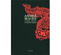 André Maire (1898-1984): L'itinéraire décoratif d'un peintre voyageur