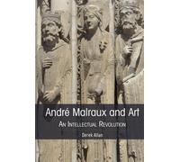 André Malraux And Art