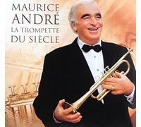 André, Maurice - Maurice André - La Trompette du siècle (1 CD)