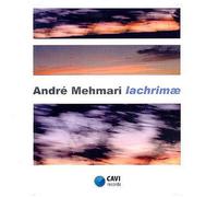 Andre Mehmari - Lachrimae [Import]