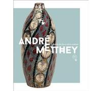 André Metthey : la quête du feu et de la couleur Adélaïde Lacotte (Editeur général), Sylvain Pinta (Editeur général), Adélaïde Lacotte (Auteur)