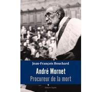 André Mornet, procureur de la mort - Jean-François Bouchard - Glyphe - broché - Essai