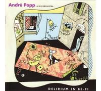 Andre Popp & His Orchestra - Delirium in Hi FI [ Reissue [Import]