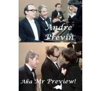 Andre Previn - Aka Mr Preview!