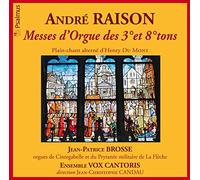 André RAISON : Messe d'Orgue des 3° et 8° tons