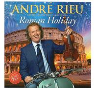 André Rieu And His Johann Strauss Orchestra* - Roman Holiday CD & DVD