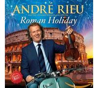 Andre Rieu – Roman Holiday – CD