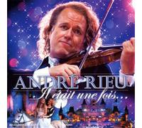 André Rieu – Il Était Une Fois...