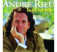 ANDRE RIEU "LA VIE EST BELLE" CD NEW