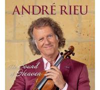 André Rieu - The Sound Of Heaven