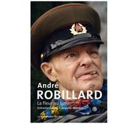 André Robillard, La Fleur Au Fusil - Entretiens Avec Françoise Monnin