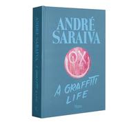 André Saraiva – Graffiti Life – Anglais – Rizzoli Cucine