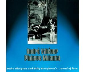 André Villeger & Philippe Milanta - Duke Ellington & Billy Strayhorn's Sound Of Love