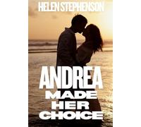 Andrea: A Novel of Love, Purpose, and the Life We Choose