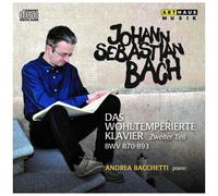 Andrea Bacchetti - The Well-Tempered Clavier Book 2 [Compact Discs]