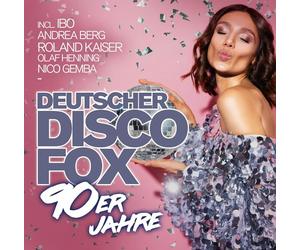 Andrea Berg, Howard Carpendale, Roland Kaiser, et plus - Deutscher Disco Fox: 90er Jahre [Import]