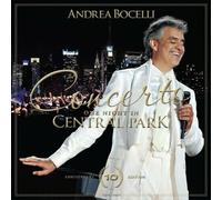 Andrea Bocelli - Concerto: One Night In Central Park - 10th Anniversary [Fan Edi
