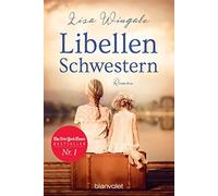 Andrea Brandl Lisa W Libellenschwestern: Roman - Der New-York-Times-Best (Poche)