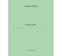 Andrea Branzi - Mosca 1962