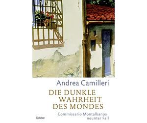 Andrea Camiller Die dunkle Wahrheit des Mondes: Commissario Montalbano e (Poche)