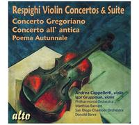 Andrea Cappelletti – Respighi : Concertos et Suite pour Violon – CD – Alto